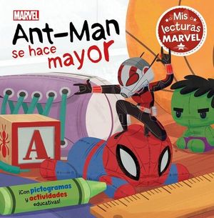 ANT-MAN SE HACE MAYOR
