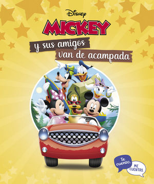 MICKEY Y SUS AMIGOS VAN DE ACAMPADA