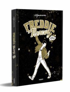 FREDDIE MERCURY. UNA BIOGRAFA