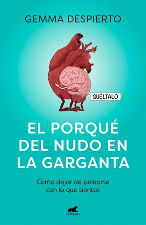 EL PORQU� DEL NUDO EN LA GARGANTA