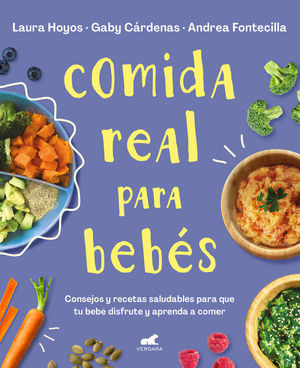 COMIDA REAL PARA BEBES