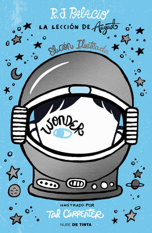 WONDER. LA LECCIN DE AUGUST (EDICIN ILUSTRADA)
