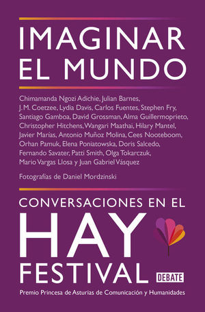 IMAGINAR EL MUNDO. CONVERSACIONES EN EL HAY FESTIVAL