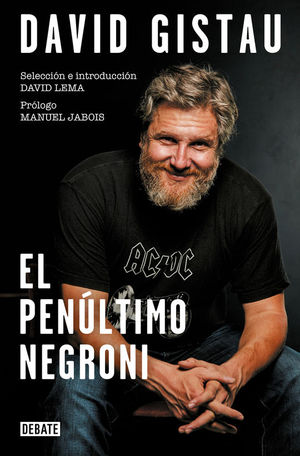 EL PENULTIMO NEGRONI. ARTICULOS (1995-2019)