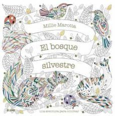 EL BOSQUE SILVESTRE. UNA AVENTURA PARA COLOREAR