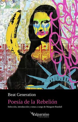 BEAT GENERATION: POESIA DE LA REBELION