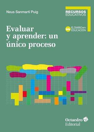 EVALUAR Y APRENDER: UN ?NICO PROCESO