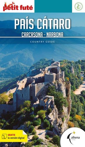 PAIS CATARO. CARCASONA NARVONA COUNTRY GUIDE