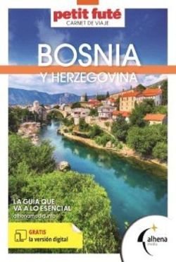 BOSNIA PETIT FUTE CARNET DE VIAJE