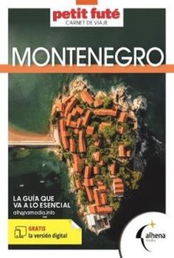 MONTENEGRO PETIT FUTE CARNET DE VIAJE