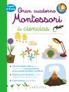 GRAN CUADERNO MONTESSORI DE CIENCIAS (+ 5 AOS)