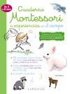 CUADERNO MONTESSORI DE EXPERIENCIAS EN EL CAMPO (3-6 AOS)