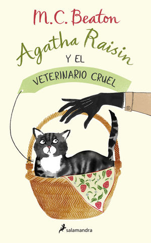 AGATHA RAISIN Y EL VETERINARIO CRUEL