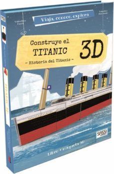 CONSTRUYE EL TITANIC EN 3D. HISTORIA DEL TITANIC