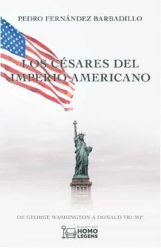 LOS CSARES DEL IMPERIO AMERICANO