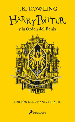 HARRY POTTER Y LA ORDEN DEL FENIX (EDICION ESPECIAL HUFFLEPUFF 20º ANIVERSARIO)
