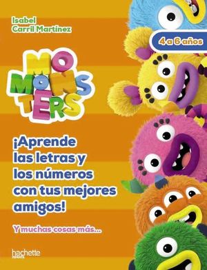 APRENDE LAS LETRAS Y LOS NMEROS CON LOS MOMONSTERS 4-6 AOS