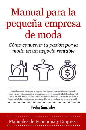 MANUAL PARA LA PEQUEA EMPRESA DE MODA