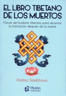 EL LIBRO TIBETANO DE LOS MUERTOS