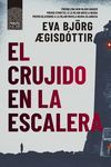 EL CRUJIDO EN LA ESCALERA