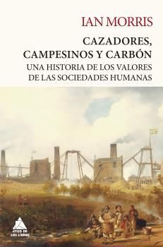 CAZADORES, CAMPESINOS Y CARBN