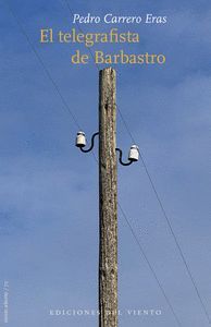 TELEGRAFISTA DE BARBASTRO, EL