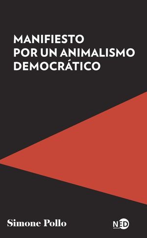 MANIFIESTO POR UN ANIMALISMO DEMOCRTICO