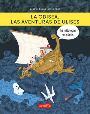 LA ODISEA. LAS AVENTURAS DE ULISES (LA MITOLOGIA EN COMIC)