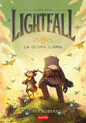 LIGHTFALL 1. LA LTIMA LLAMA