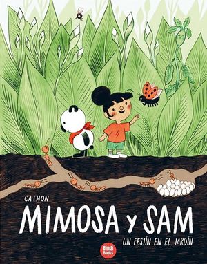 MIMOSA Y SAM: UN FESTIN EN EL JARDIN