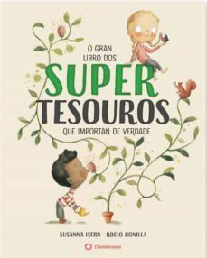 O GRAN LIBRO DOS SUPERTESOUROS QUE IMPORTAN DE VERDADE