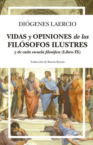 VIDAS Y OPINIONES DE LOS FILSOFOS ILUSTRES Y DE CADA ESCUELA FIL