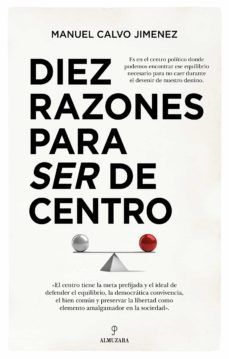 DIEZ RAZONES PARA SER DE CENTRO