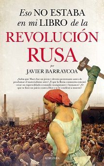 ESO NO ESTABA EN MI LIBRO DE LA REVOLUCIN RUSA