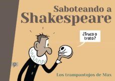 SABOTEANDO A SHAKESPEARE