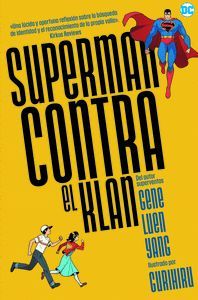 SUPERMAN CONTRA EL KLAN