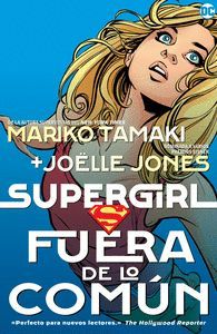 SUPERGIRL. FUERA DE LO COMUN
