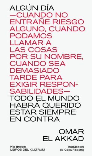ALGN DA TODO EL MUNDO HABR QUERIDO ESTAR SIEMPRE EN CONTRA