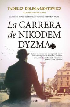 LA CARRERA DE NIKODEM DYZMA