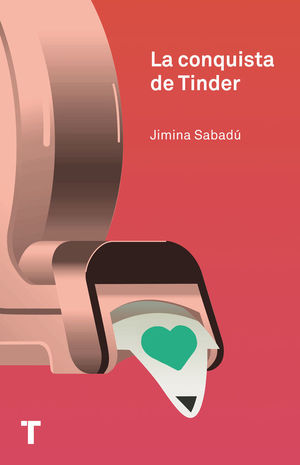 LA CONQUISTA DE TINDER