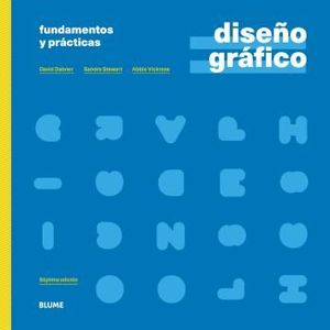 DISEO GRFICO. FUNDAMENTOS Y PRCTICAS