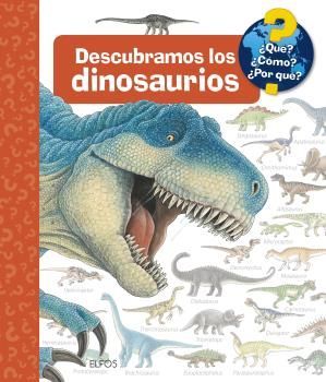 QU?... DESCUBRAMOS LOS DINOSAURIOS