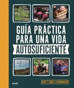 GUA PRCTICA PARA UNA VIDA AUTOSUFICIENTE