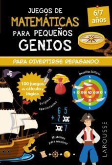 JUEGOS DE MATEMATICAS PARA PEQUEOS GENIOS 6-7 AOS