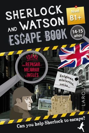 SHERLOCK & WATSON. ESCAPE BOOK PARA REPASAR INGLES B1+