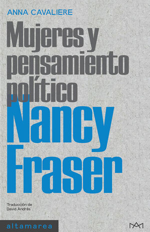 NANCY FRASER. MUJERES Y PENSAMIENTO POLITICO