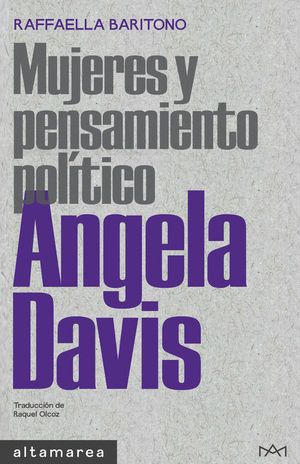 ANGELA DAVIS: MUJERES Y PENSAMIENTO POLITICO