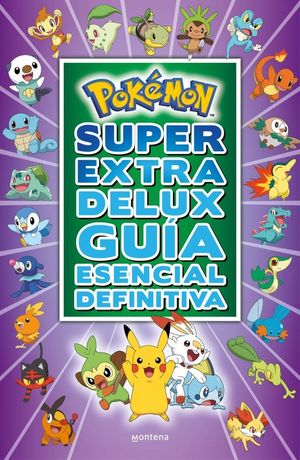 POKMON SPER EXTRA DELUX. GUA ESENCIAL DEFINITIVA