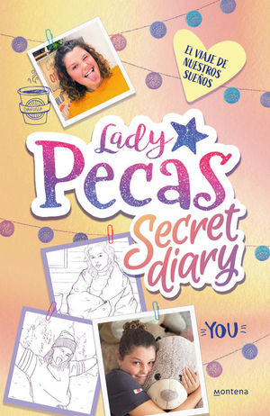 EL VIAJE DE NUESTROS SUEOS (LADY PECAS SECRET DIARY 2)