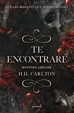 TE ENCONTRAR: HUNTING ADELINE